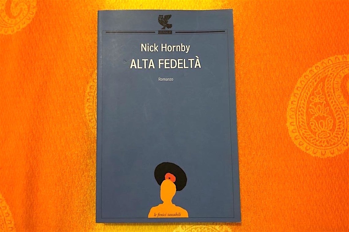 Alta fedeltà, Nick Hornby e la musica che resta