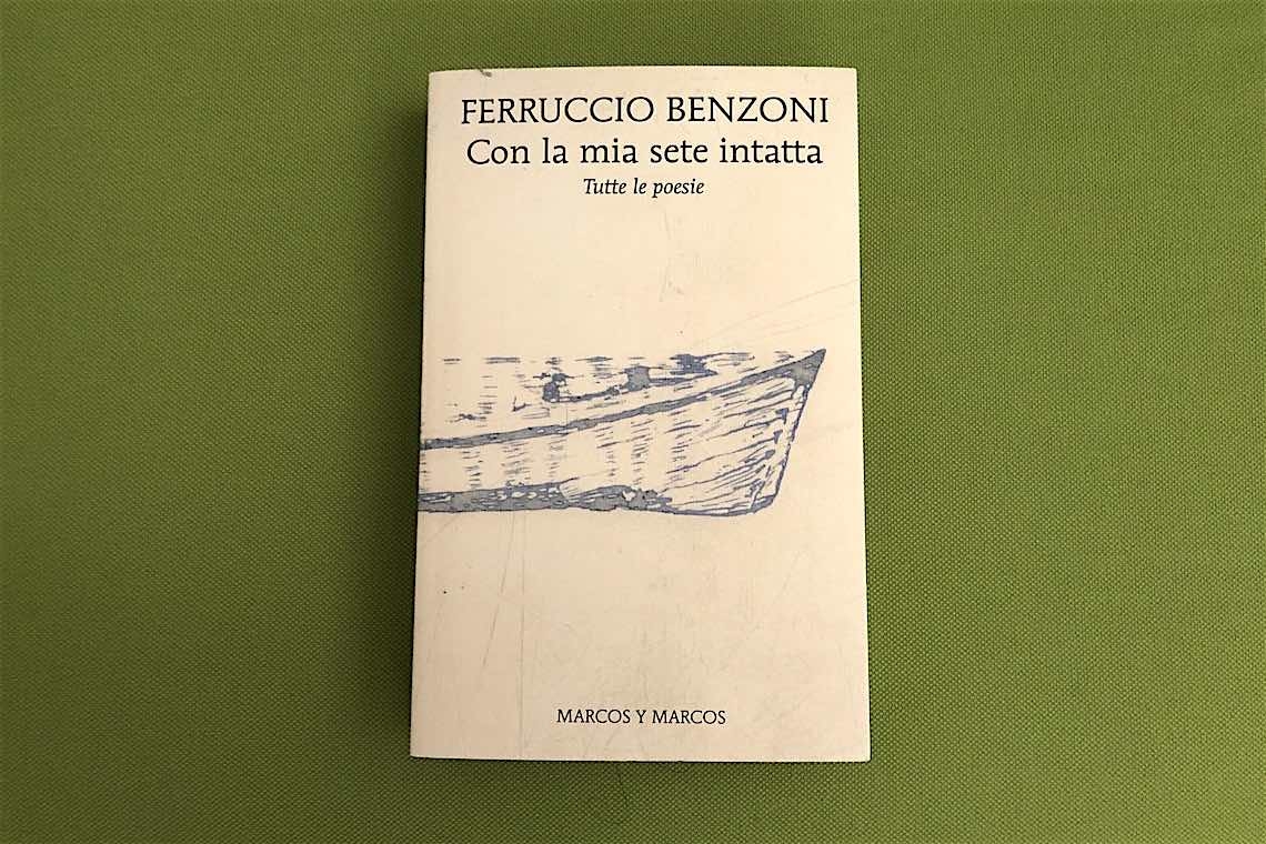 La sete intatta di Ferruccio Benzoni