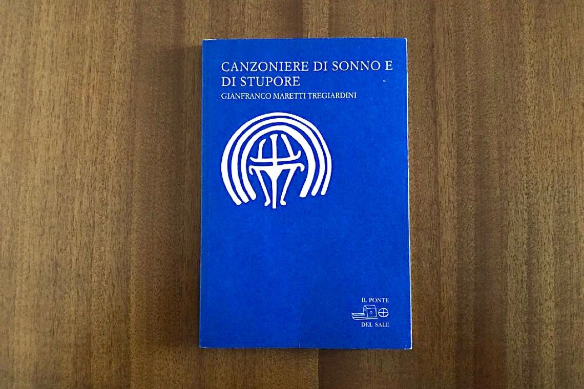 La poesia come campo, Gianfranco Maretti Tregiardini