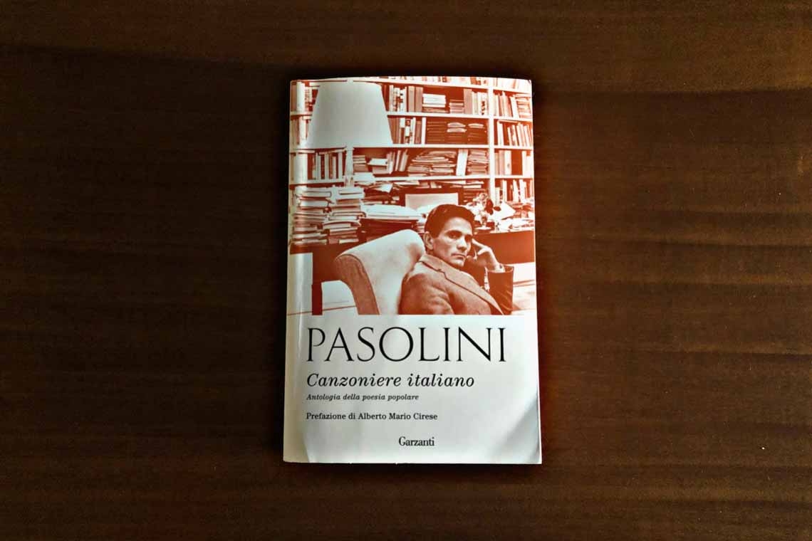 Canzoniere italiano, Pier Paolo Pasolini