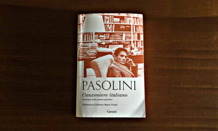Canzoniere italiano, Pier Paolo Pasolini