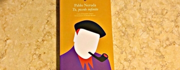 Tu, piccolo infinito, Pablo Neruda