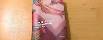 Alba De Céspedes, Nessuno torna indietro