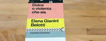 Dolce o violenta che sia, Carlotta Cossutta