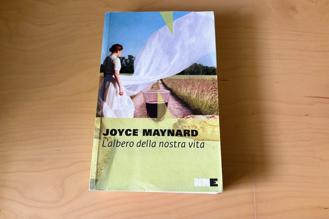 L’albero della nostra vita, Joyce Maynard